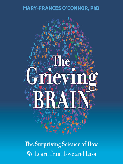 Cover image for The Grieving Brain